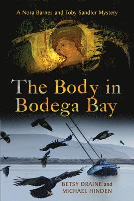 The Body in Bodega Bay 1