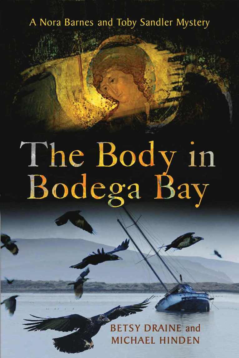 Betsy Draine, Michael Hinden - Body in Bodega Bay, Inbunden