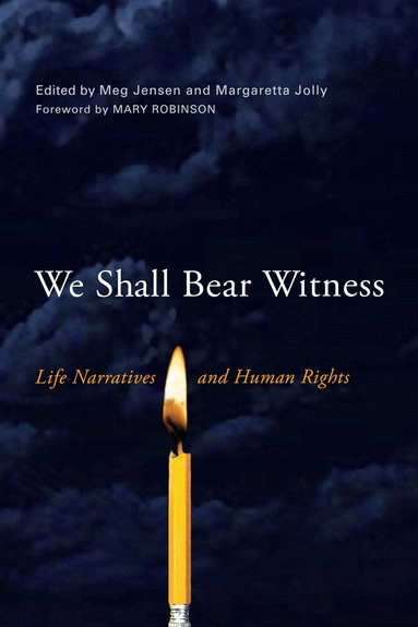 Meg Jensen, Margaretta Jolly - We Shall Bear Witness, Häftad
