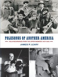 bokomslag Folksongs of Another America