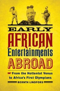 bokomslag Early African Entertainments Abroad