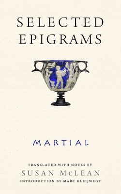 Martial, Martial, - Selected Epigrams, Häftad