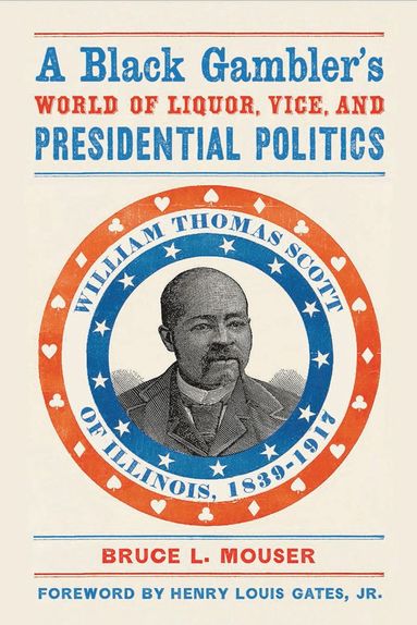 bokomslag Black Gambler's World of Liquor, Vice, and Presidential Politics