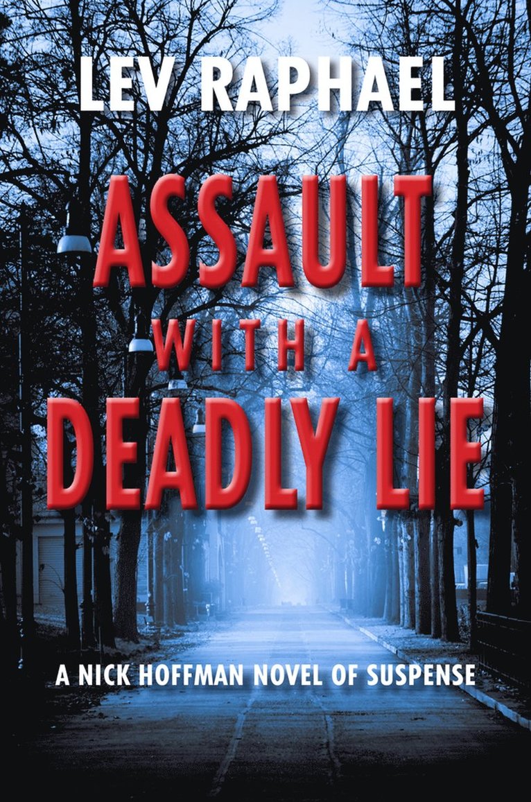 Lev Raphael - Assault with a Deadly Lie, Inbunden