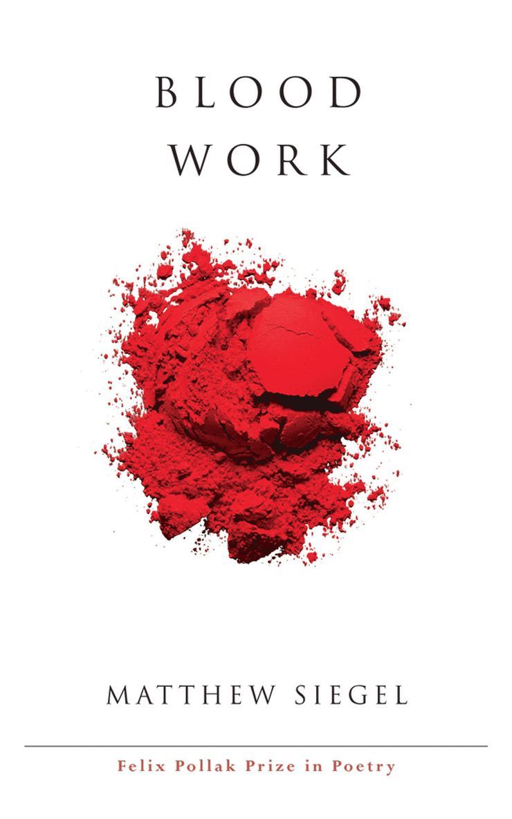 Matthew Siegel - Blood Work, Häftad