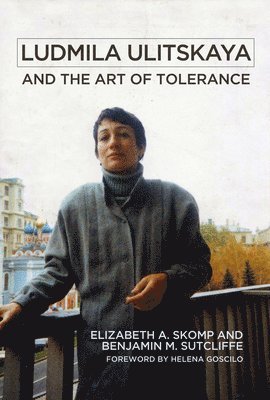 Ludmila Ulitskaya and the Art of Tolerance 1
