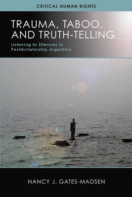 Trauma, Taboo, and Truth-Telling