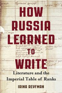 bokomslag How Russia Learned to Write