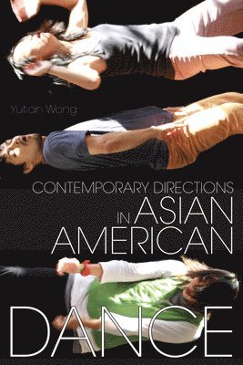 Contemporary Directions in Asian American Dance 1