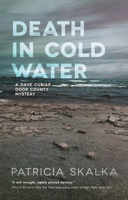 Patricia Skalka - Death in Cold Water, Inbunden