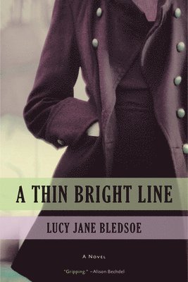 A Thin Bright Line 1