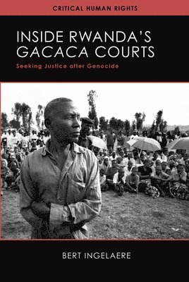 Inside Rwanda's Gacaca Courts 1