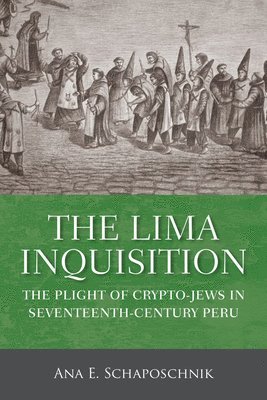 bokomslag The Lima Inquisition