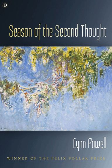 Lynn Powell - Season of the Second Thought, Häftad