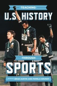 bokomslag Teaching U.S. History Through Sports