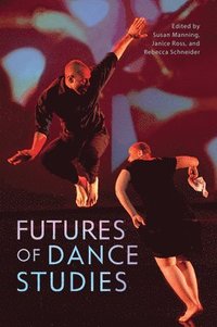 bokomslag Futures of Dance Studies