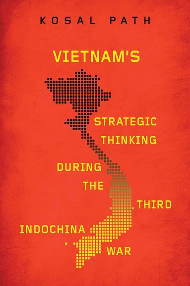 bokomslag Vietnam's Strategic Thinking During the Third Indochina War