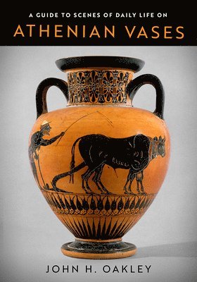 A Guide to Scenes of Daily Life on Athenian Vases 1