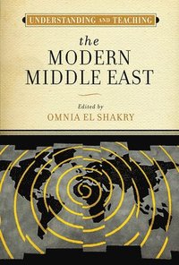 bokomslag Understanding and Teaching the Modern Middle East