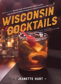 bokomslag Wisconsin Cocktails
