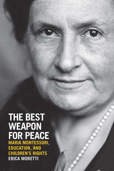 Erica Moretti - Best Weapon for Peace, Häftad