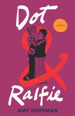 Amy Hoffman - Dot & Ralfie, Häftad