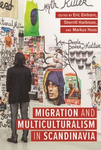 bokomslag Migration and Multiculturalism in Scandinavia