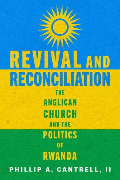 bokomslag Revival and Reconciliation