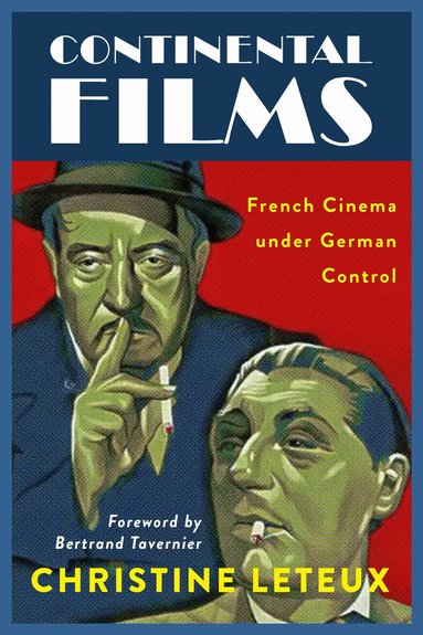 Christine Leteux - Continental Films, Inbunden