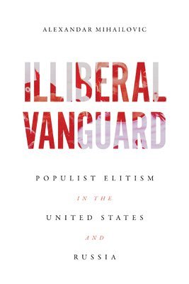 Illiberal Vanguard 1