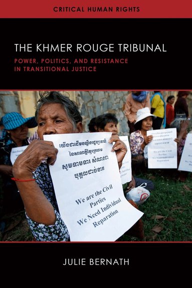 Julie Bernath - Khmer Rouge Tribunal, Inbunden