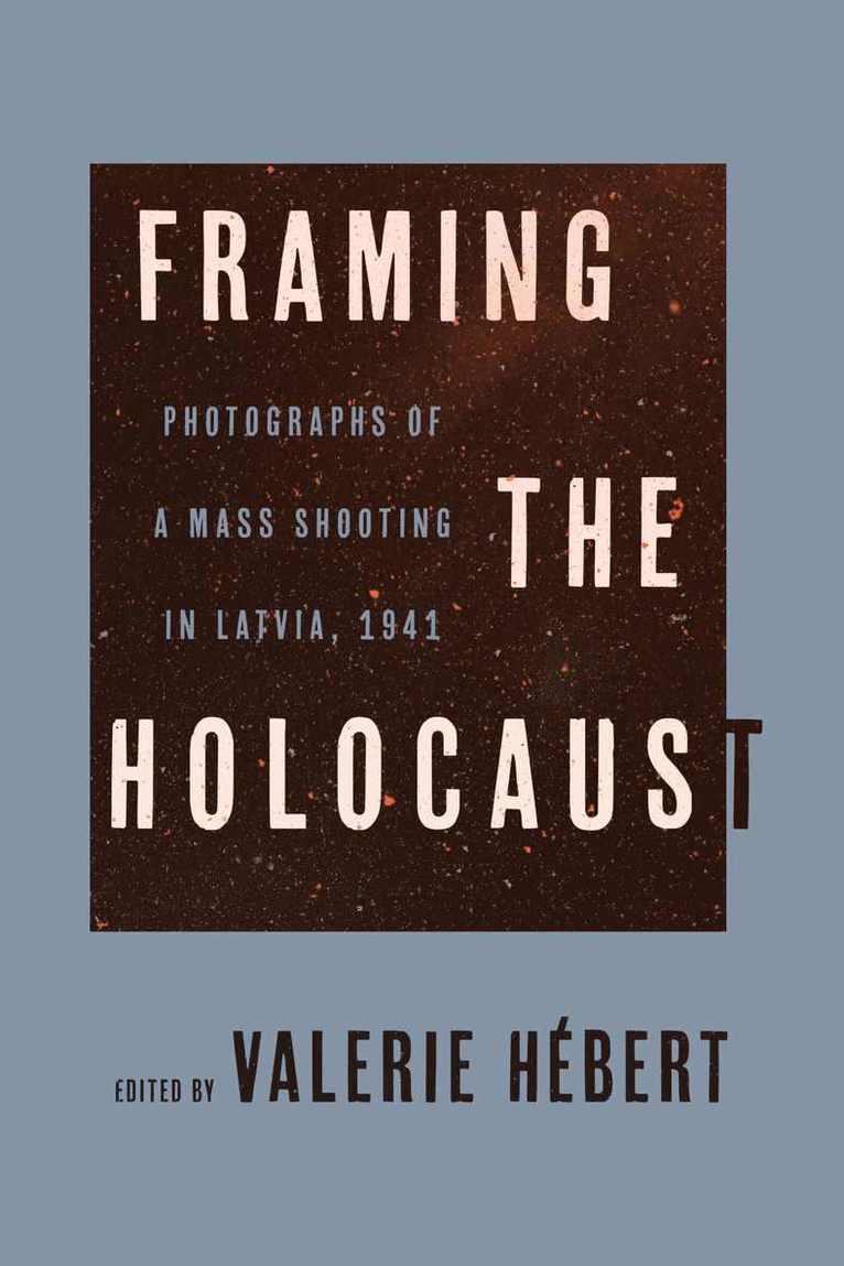Framing the Holocaust 1