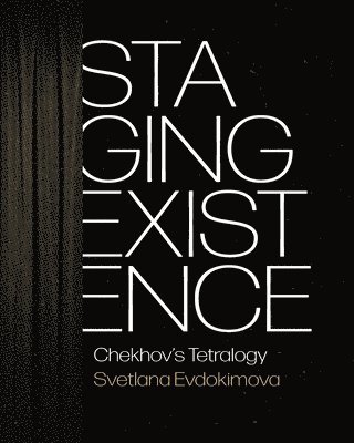 Staging Existence 1
