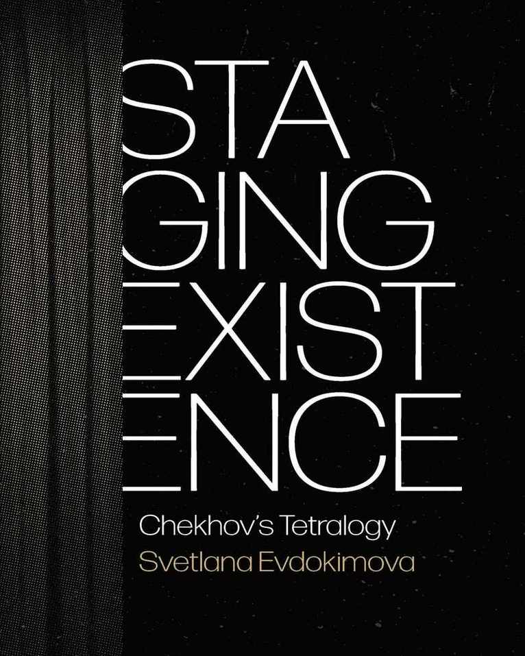 Staging Existence