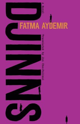 Fatma Aydemir, Jon Cho-Polizzi - Djinns, Häftad
