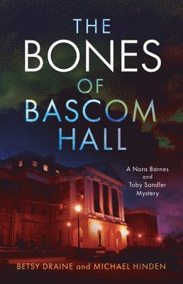 The Bones of Bascom Hall 1