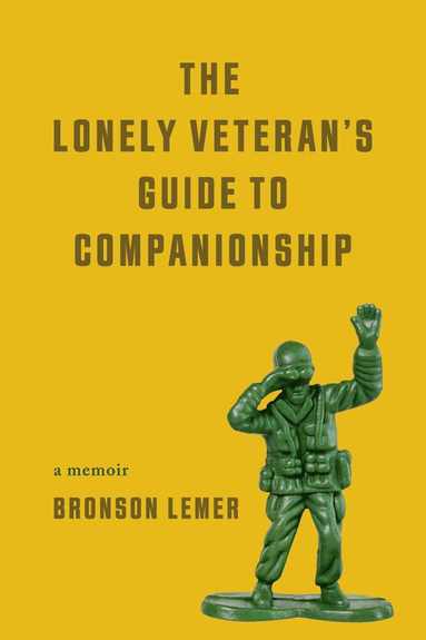 bokomslag Lonely Veteran's Guide to Companionship