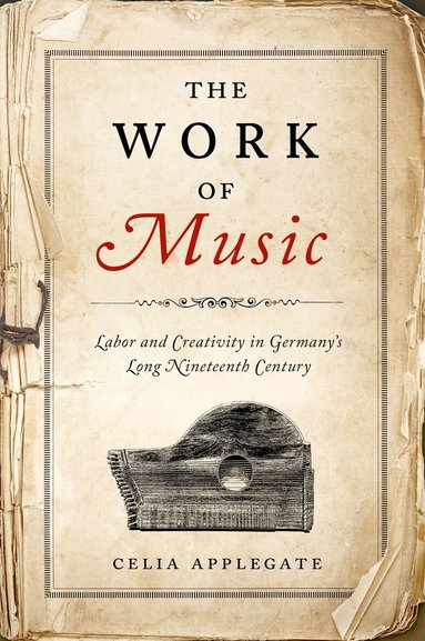 Celia Applegate - Work of Music, Inbunden
