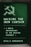 bokomslag Hacking the Iron Curtain