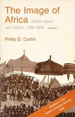 Philip D. Curtin - Image of Africa, Häftad