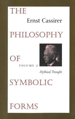 The Philosophy of Symbolic Forms 1