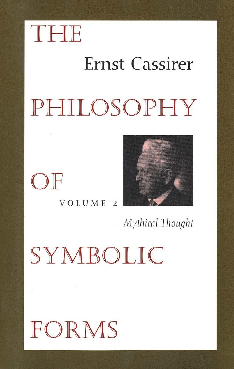 The Philosophy of Symbolic Forms 1