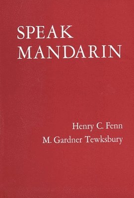 bokomslag Speak Mandarin, Textbook