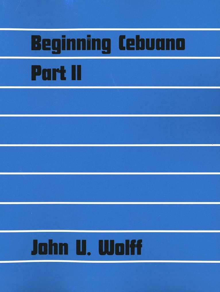 Beginning Cebuano, Part 2 1