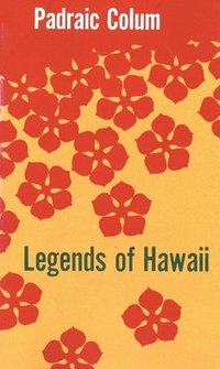 bokomslag Legends of Hawaii