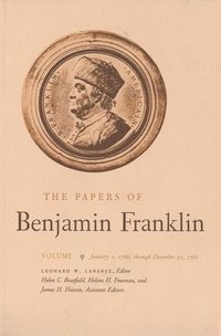 bokomslag The Papers of Benjamin Franklin, Vol. 9: Volume 9: January 1, 1760 Through December 31, 1761