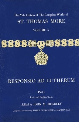 bokomslag The Yale Edition of The Complete Works of St. Thomas More