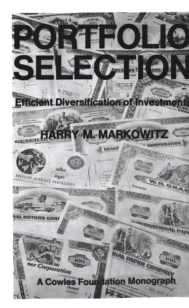 Harry M. Markowitz - Portfolio Selection, Häftad