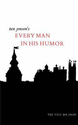 Every Man in His Humor 1