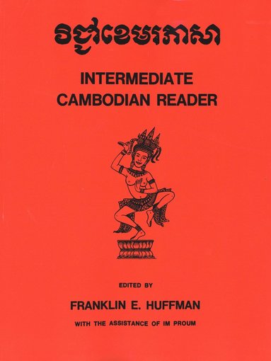 bokomslag Intermediate Cambodian Reader